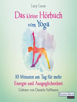 cover image of Das kleine Hör-Buch vom Yoga